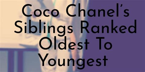 coco chanel siblings names